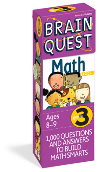 Cards Brain Quest 3rd Grade Math Q&A Cards: 1000 Questions and Answers to Challenge the Mind. Curriculum-Based! Teacher-Approved! Book