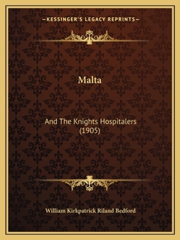 Malta and the Knights Hospitallers
