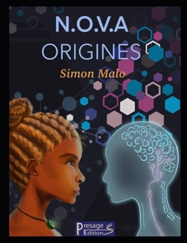 Paperback NOVA - Origines: Premier opus, saga SF post-effondrement, cyberpunk-solarpunk [French] Book