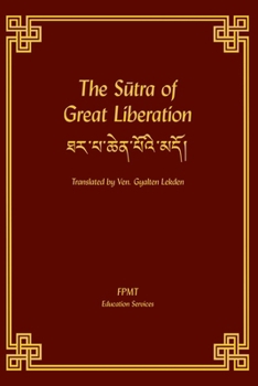Paperback The Sutra of Great Liberation Book