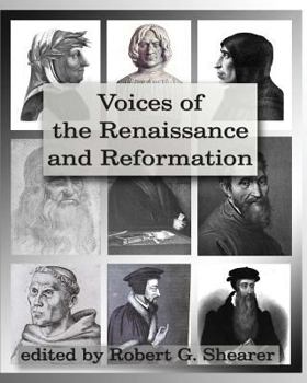 Paperback Voices of the Renaissance and Reformation: Primary Source Documents Book