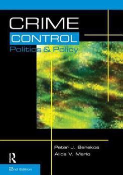Paperback Crime Control, Politics and Policy Book
