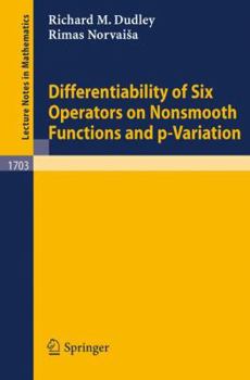 Paperback Differentiability of Six Operators on Nonsmooth Functions and P-Variation Book