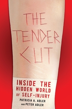 Paperback The Tender Cut: Inside the Hidden World of Self-Injury Book