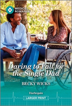 Mass Market Paperback Daring to Fall for the Single Dad [Large Print] Book