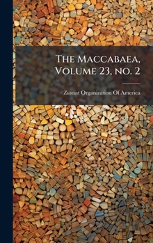 Hardcover The Maccabaea, Volume 23, no. 2 Book