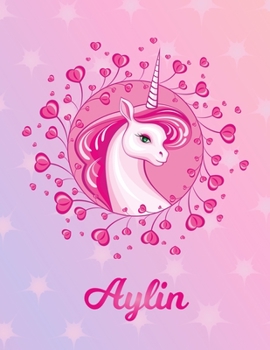 Paperback Aylin: Unicorn Sheet Music Note Manuscript Notebook Paper - Magical Horse Personalized Letter A Initial Custom First Name Cov Book