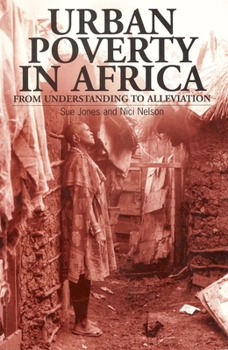 Paperback Urban Poverty in Africa: From Understanding to Alleviation Book