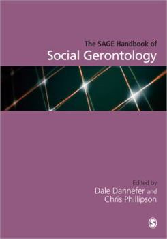 Hardcover The Sage Handbook of Social Gerontology Book