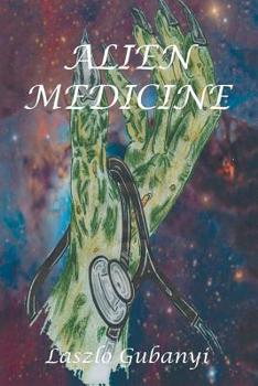 Paperback Alien Medicine Book