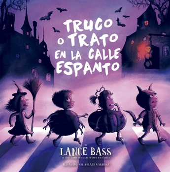 Hardcover Truco O Trato En La Calle Espanto [Spanish] Book