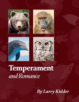 Paperback Temperament and Romance: Applying Temperament to Romance Book