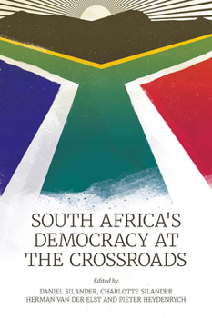 Hardcover South Africa's Democracy at the Crossroads Book