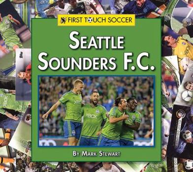 Hardcover Seattle Sounders F.C. Book