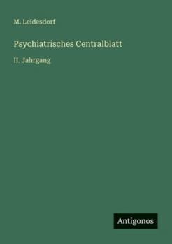 Paperback Psychiatrisches Centralblatt: II. Jahrgang [German] Book
