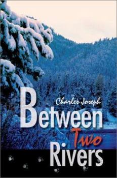 Paperback Between Two Rivers Book