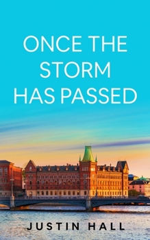 Once The Storm Has Passed B0CM8M7KLN Book Cover