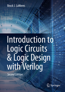 Hardcover Introduction to Logic Circuits & Logic Design with Verilog Book