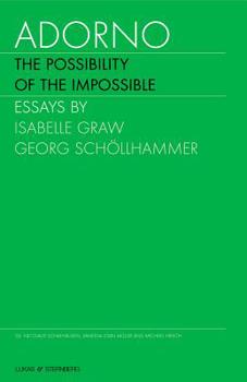 Paperback Adorno, Volume 2: The Possibility of the Impossible Book