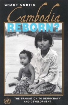 Paperback Cambodia Reborn?: The Transition to Democracy and Development Book