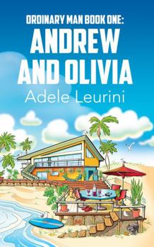 Paperback Ordinary Man: Book 1: Andrew and Olivia Book