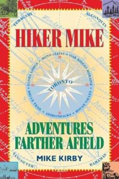 Paperback Hiker Mike: Adventures Farther Afield Book