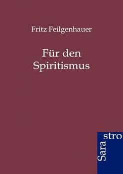Paperback Für den Spiritismus [German] Book