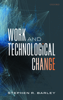 Hardcover Work and Technological Change Book