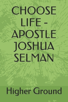 Paperback Choose Life Apostle Joshua Selman Book