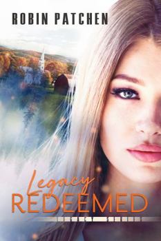 Legacy Redeemed - Book #4 of the Legacy