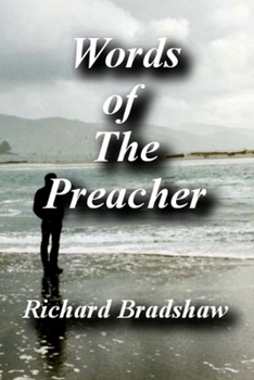 Paperback Words of The Preacher: Collection of Poetry, Thoughts and Philosophies Book