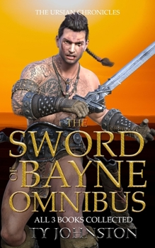 Paperback The Sword of Bayne Omnibus Book