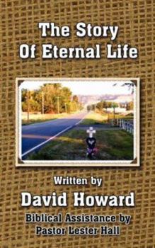 Paperback The Story of Eternal Life Book