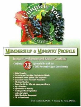 Personalizing My Faith Membership & Ministry Profile: Combining 23 Spiritual Gifts with the 4 Disc Personality Types Questionnaire