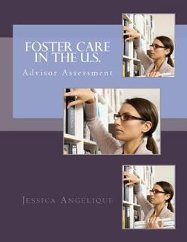 Paperback Foster Care In The U.S.: Advisor Assessment Book