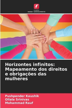 Paperback Horizontes infinitos: Mapeamento dos direitos e obrigações das mulheres [Portuguese] Book