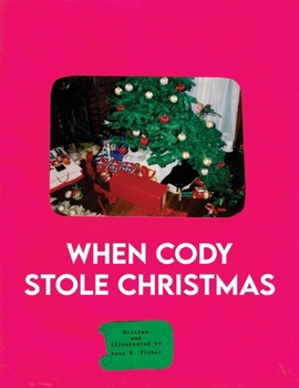 When Cody Stole Christmas