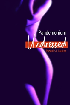 Paperback Pandemonium Undressed Book