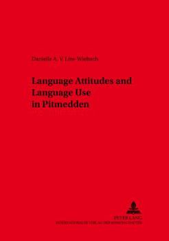 Paperback Language Attitudes and Language Use in Pitmedden (Aberdeenshire) Book