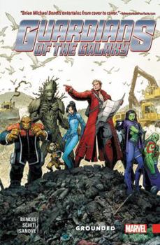 Guardians of the Galaxy: New Guard, Volume 4: Grounded - Book #4 of the Guardians of the Galaxy: New Guard