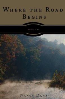 Where the Road Begins (Tattered Glory) - Book #1 of the Tattered Glory