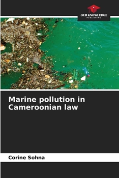 Paperback Marine pollution in Cameroonian law Book