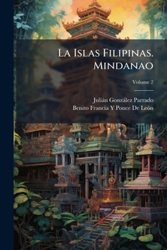 La Islas Filipinas. Mindanao