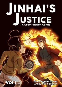 Paperback Grey Faction comic: Jinhai's Justice (2018) 6 x 9 Book