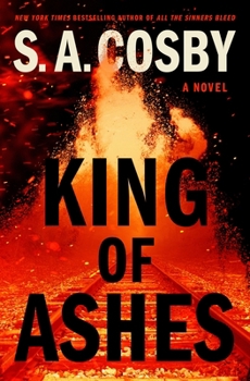 King of Ashes: A Novel