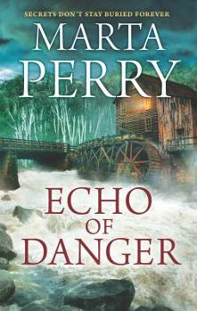 Mass Market Paperback Echo of Danger: A Romance Novel Book