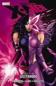 Uncanny X-Men: Sisterhood - Book #8 of the X-Men Marvel Deluxe