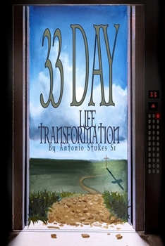 Paperback 33 Day Life Transformation: Getting to Know the Real Yeshua Jesus Christ Book