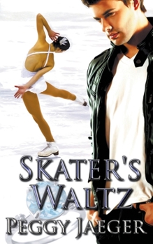 Skater's Waltz - Book #1 of the MacQuire Women