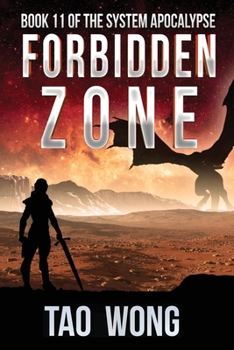 Paperback Forbidden Zone: A Space Opera, Post-Apocalyptic LitRPG Book